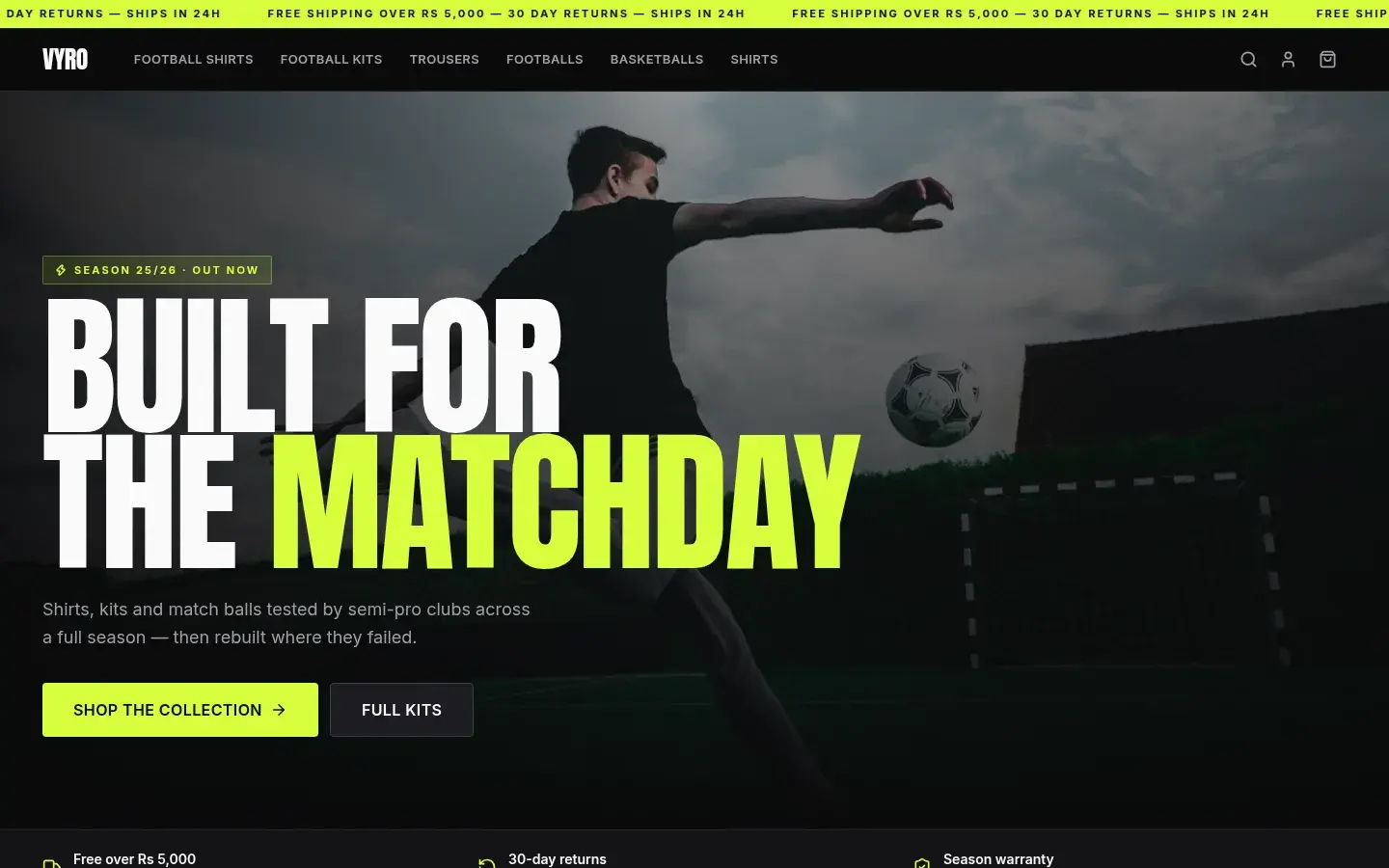 Vyro home: Built for the matchday